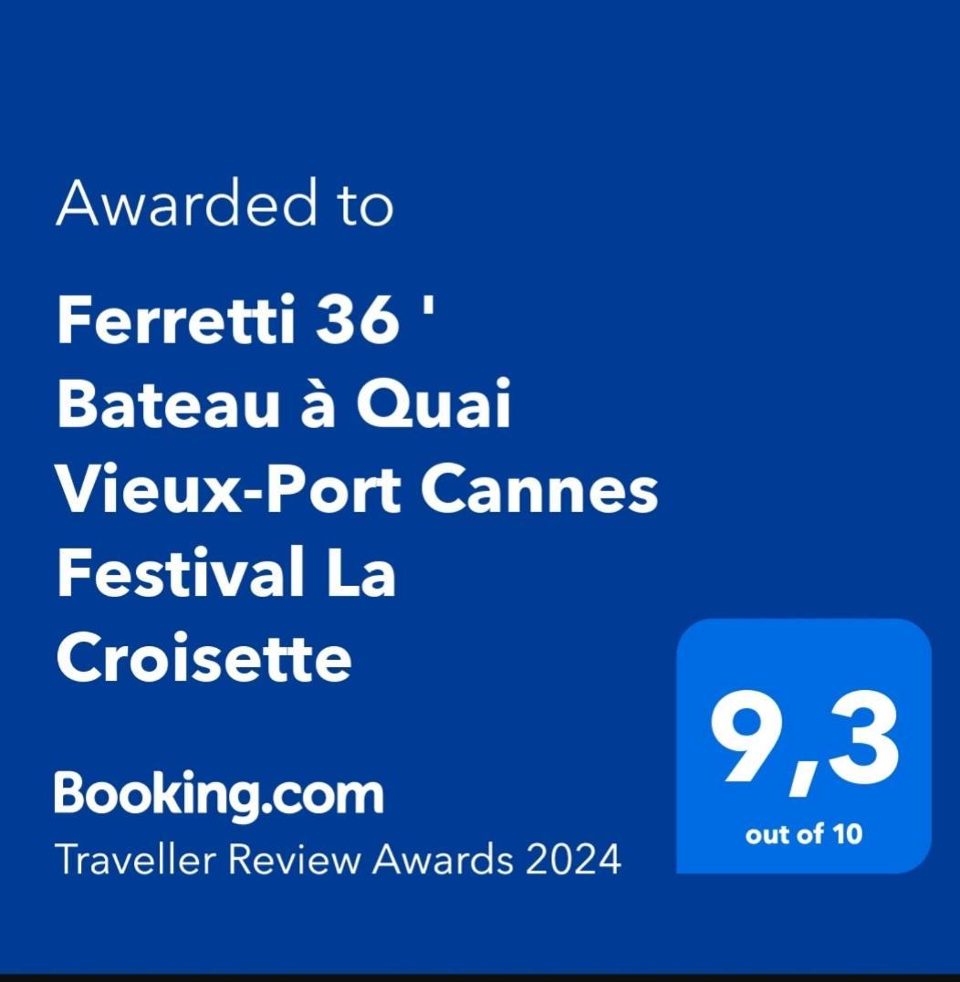 Ferretti 36 ' Bateau A Quai Vieux-Port Cannes Festival La Croisette ภายนอก รูปภาพ